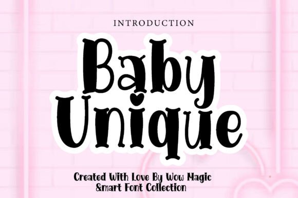 Baby Unique: A Playful Display Font for Memorable Branding