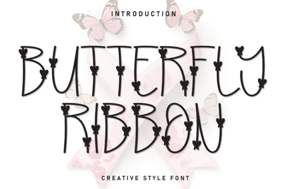 Butterfly Ribbon: A Warm, Handwritten Display Font for Small Businesses