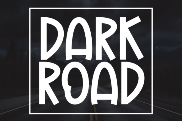 Dark Road: A Handwritten Display Font That Feels Like a Warm Welcome