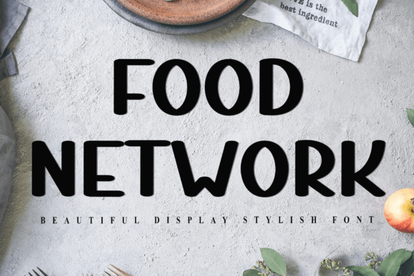 Food Network Font: A Display Typeface That Makes Your Campaign Stand Out