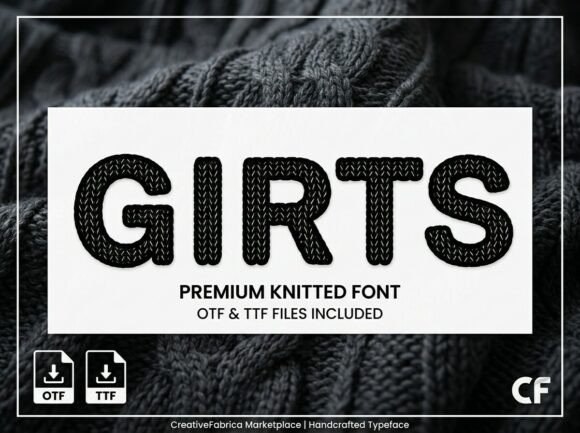 Girts: A Display Font That Commands Attention—Thoughtfully