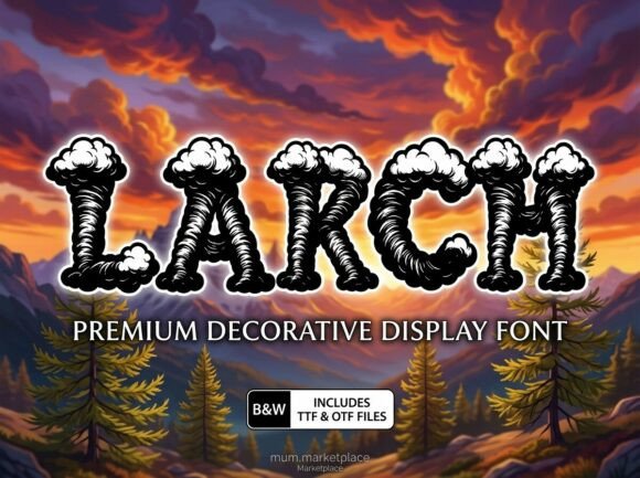 Larch: A Display Typeface That Commands Attention