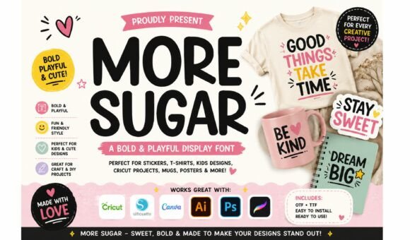 More Sugar: A Playful Display Font for Handmade Charm