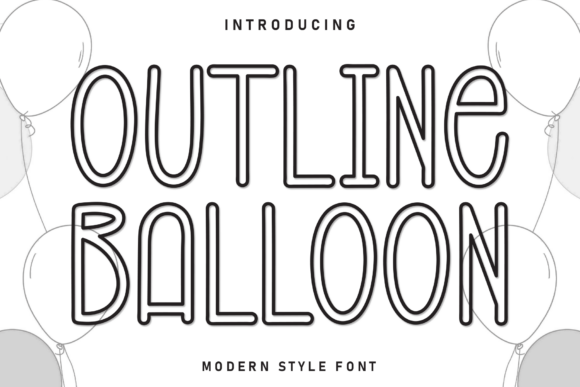 Outline Balloon: A Friendly Display Font for Scroll-Stopping Marketing
